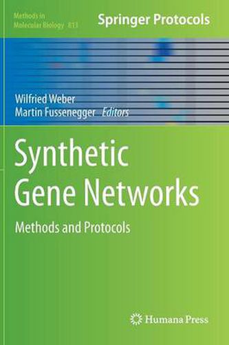 Cover image for Synthetic Gene Networks: Methods and Protocols