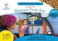 Cover image for C-DER (Cheetah Decodable & Early Readers) Set 6, Book 56, Sheena's First Day