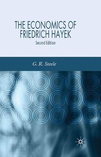 Cover image for The Economics of Friedrich Hayek