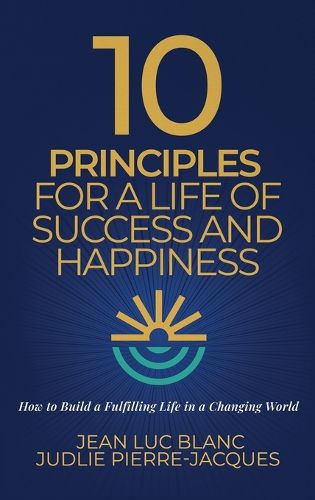 Cover image for 10 Principles for a Life of Success and Happiness