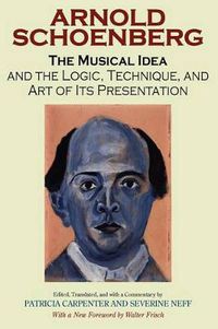 Cover image for The Musical Idea and the Logic, Technique, and Art of Its Presentation, New Paperback English Edition