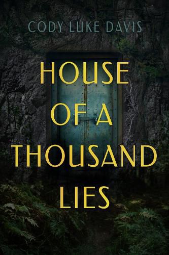 Cover image for House Of A Thousand Lies: A Novel