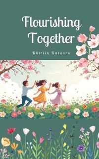 Cover image for Flourishing Together