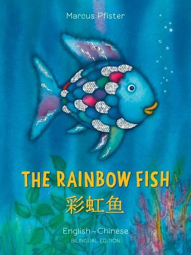 Cover image for The Rainbow Fish/Bi:libri - Eng/Chinese PB