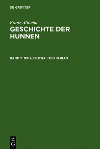 Cover image for Die Hephthaliten in Iran
