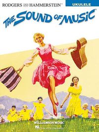 Cover image for The Sound of Music: For Ukulele