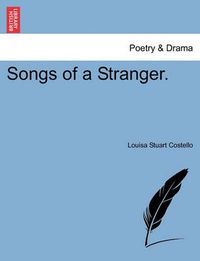 Cover image for Songs of a Stranger.