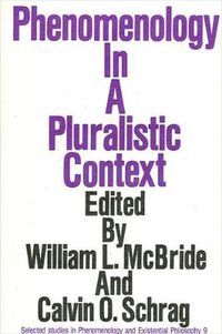 Cover image for Phenomenology in a Pluralistic Context