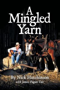 Cover image for A Mingled Yarn