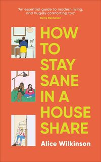 Cover image for How to Stay Sane in a House Share