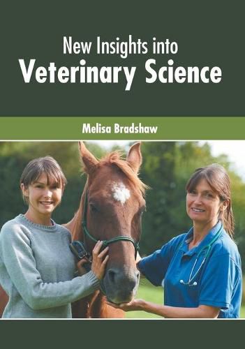 Cover image for New Insights Into Veterinary Science