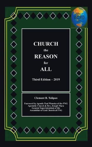 Church the Reason for All