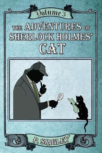 Cover image for The Adventures of Sherlock Holmes' Cat, Volume 3