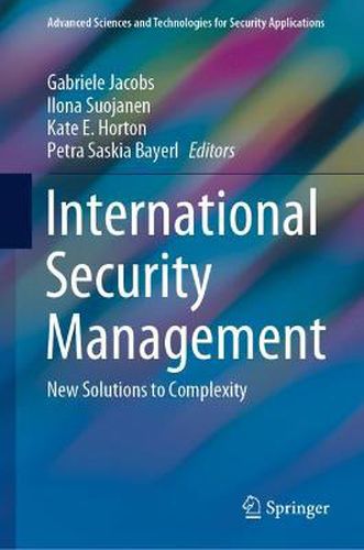 International Security Management: New Solutions to Complexity