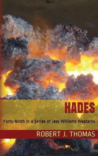 Hades: A Jess Williams Western, number 49 in the Series