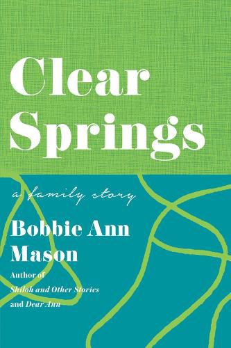 Cover image for Clear Springs: A Family Story