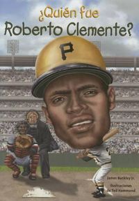 Cover image for Quien Fue Roberto Clemente?