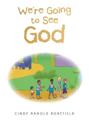 Cover image for We're Going to See God