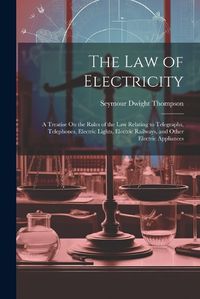 Cover image for The Law of Electricity