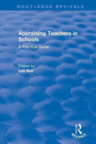 Cover image for Appraising Teachers in Schools: A Practical Guide