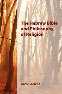 Cover image for The Hebrew Bible and Philosophy of Religion