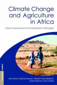 Cover image for Climate Change and Agriculture in Africa: Impact Assessment and Adaptation Strategies
