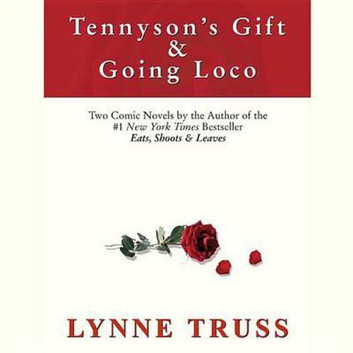 Tennyson's Gift & Going Loco Lib/E