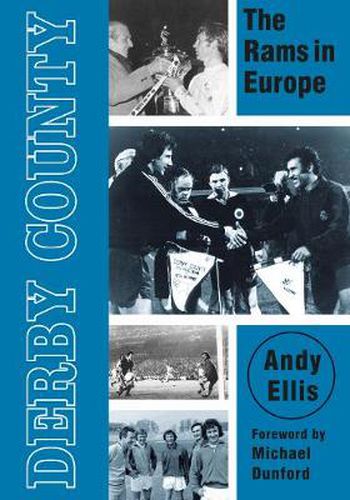 Cover image for Derby County: The Rams in Europe