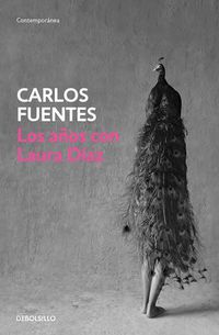 Cover image for Los anos con Laura Diaz / The Years with Laura Diaz