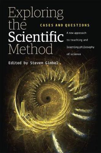 Cover image for Exploring the Scientific Method: Cases and Questions