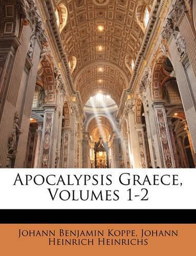 Cover image for Apocalypsis Graece, Volumes 1-2