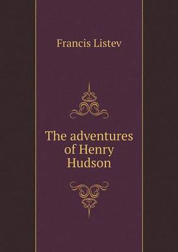 Cover image for The adventures of Henry Hudson