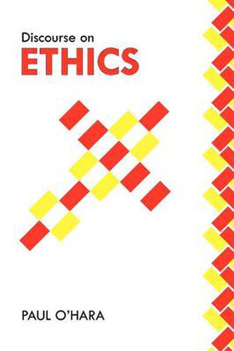 Cover image for Discourse on Ethics