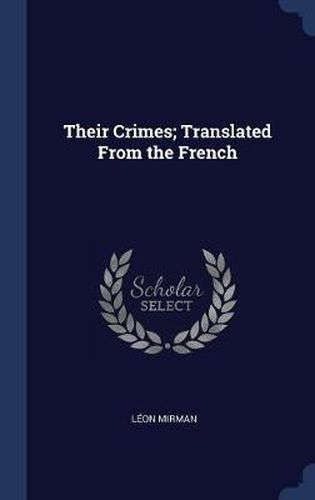 Cover image for Their Crimes; Translated from the French