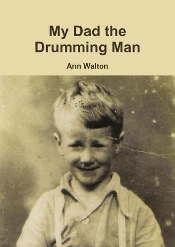 Cover image for My Dad the Drumming Man