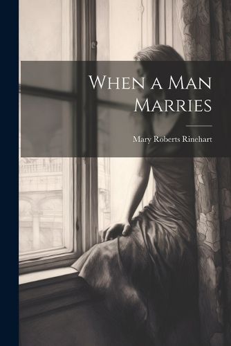 Cover image for When a Man Marries