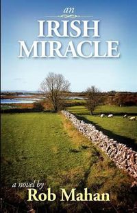 Cover image for An Irish Miracle