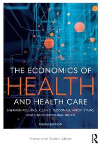 Cover image for The Economics of Health and Health Care