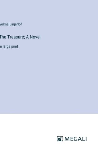 The Treasure; A Novel