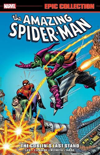 Cover image for Amazing Spider-Man Epic Collection: The Goblin's Last Stand (New Printing 2)