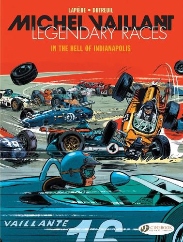 Cover image for Michel Vaillant - Legendary Races Vol. 1: In the Hell of Indianapolis