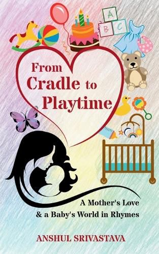 Cover image for From Cradle to Playtime (Edition1st)