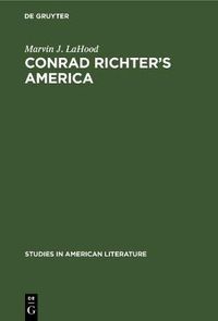 Cover image for Conrad Richter's America