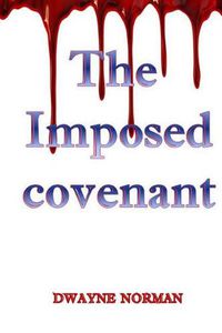 Cover image for The Imposed Covenant