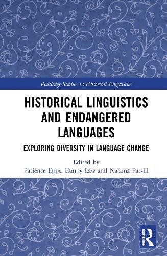 Cover image for Historical Linguistics and Endangered Languages