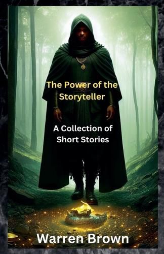 Cover image for The Power of the Storyteller- A Collection of Short Stories
