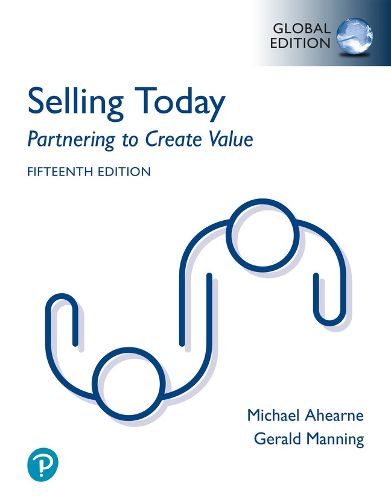 Cover image for Selling Today: Partnering to Create Value, Global Edition