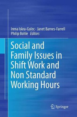 Cover image for Social and Family Issues in Shift Work and Non Standard Working Hours
