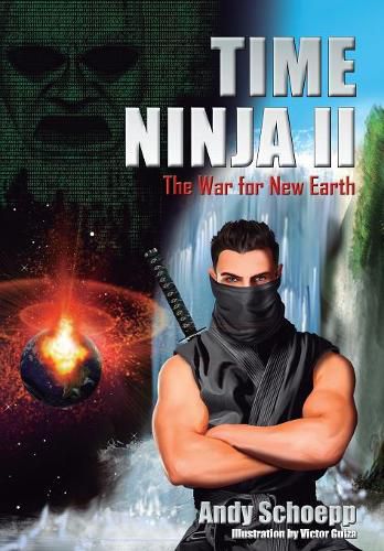 Cover image for Time Ninja II: The War for New Earth