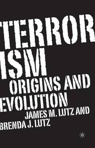 Cover image for Terrorism: Origins and Evolution